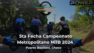 5ta Fecha Campeonato Metropolitano MTB 2024 Puerto Bastiani Chaco 🚵🏼‍♀️ Categoría Damas A2 [upl. by Violet]