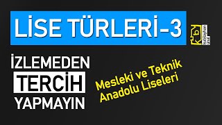 TÜM LİSE TÜRLERİ3 MESLEKİ VE TEKNİK ANADOLU LİSESİ  TEMEL BİLGİLER [upl. by Reeher]