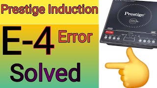 Prestige Induction E4 Error Solved In This Video 🩷💥👍 [upl. by Belicia]