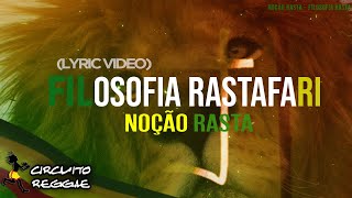 Noção Rasta  Filosofia Rastafari Lyric Video [upl. by Keiryt]