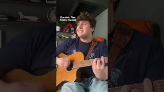 Frisky by Dominic Fike Cover music livemusic acousticcover shorts dominicfike [upl. by Sacha533]