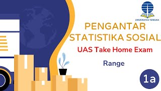 UAS Take Home Exam UT Range Pengantar Statistika Sosial ISIP 4215 [upl. by Neerhtak21]