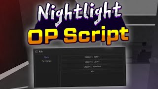 Nightlight Script – Collect all notes [upl. by Aninaig]