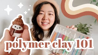 ⭐️ Polymer Clay 101 for Beginners ⭐️ [upl. by Hege251]