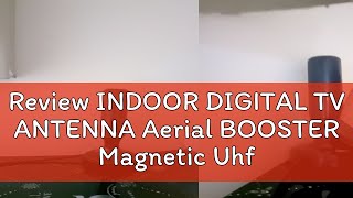 Review INDOOR DIGITAL TV ANTENNA Aerial BOOSTER Magnetic Uhf Vhf HDTV DTTV for Myfreeview Antena My [upl. by Nalro800]