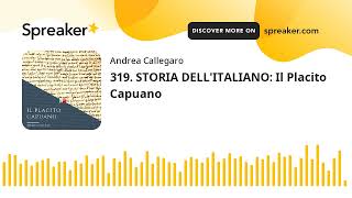 319 STORIA DELLITALIANO Il Placito Capuano [upl. by Enomaj]