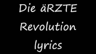 Die Ärzte Revolution lyrics [upl. by Stenger79]