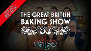 Review The Great British Baking Show  Collection 12 Episode 1 Cake  Eviliv3 [upl. by Odlaner774]