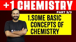 Plus One Chemistry  Chapter 1  Some Basic Concepts of Chemistry  Part 3  Eduport Plus One [upl. by Alakcim]