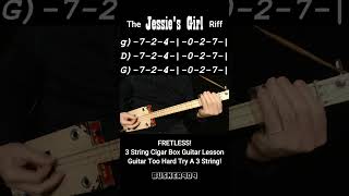 The quotJessies Girlquot Riff  Classic Rock  FRETLESS 3 String Cigar Box Guitar Lesson quotNo Chatquot w tab [upl. by Adabelle]