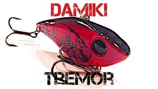 Lure Review Damiki Tremor  Bonus Footage [upl. by Erdnael329]