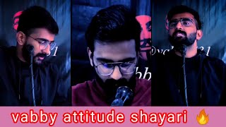 vabby attitude shayari🔥 attitude shayari status 🤬 vabby shayari status 🥵 [upl. by Rosene]