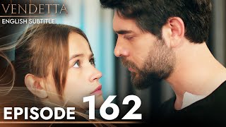 Vendetta  Episode 162 English Subtitled  Kan Cicekleri [upl. by Thebault]