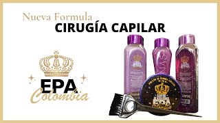 TIPS para aplicar la Cirugía Capilar de Epa Colombia  NUEVA formula [upl. by Ellehcit426]