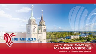 3 Internationales Magdeburger FONTANHERZSYMPOSIUM [upl. by Rodd]