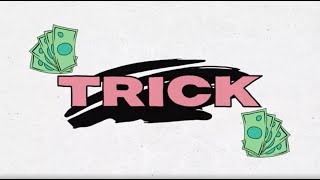 Erica Banks – Trick Official Lyric Video [upl. by Odelia]