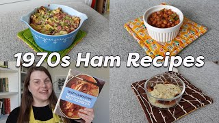 1970s HAM RECIPES 😋 What to make with leftover ham [upl. by Naivaf988]