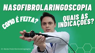 Laringoscopia ou Nasofibrolaringoscopia Como é realizado esse exame e para que serve [upl. by Tugman653]