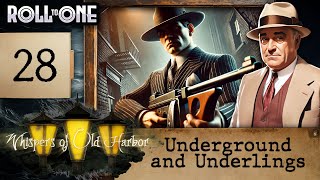 1920s MOTW  Whispers of Old Harbor  Episode 28  Underground and Underlings [upl. by Ribal]