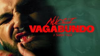 Nucci x Sanja Vucic  VAGABUNDO Official Video [upl. by Ayatan230]