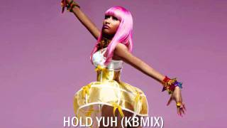 Gyptian Nicki Minaj amp Wale Hold Yuh KBMix [upl. by Mandi649]