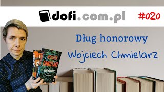 Porywający quotDług honorowyquot Wojciech Chmielarz [upl. by Renault978]