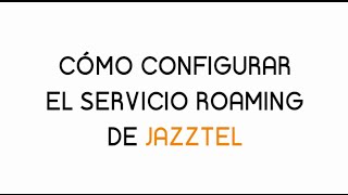 Configurar servicio Roaming [upl. by Klapp117]