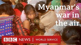 Fuelling Myanmar’s civil war Russia behind the junta’s air power  BBC World Service Documentaries [upl. by Deering494]