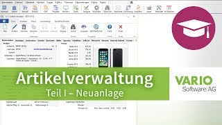 Artikelverwaltung Neue Artikel in der VARIO 8 Warenwirtschaft anlegen  Tutorial [upl. by Olsson31]