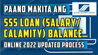 SSS LOAN BALANCE HOW TO CHECK YOUR SSS LOAN BALANCE ONLINE 2022 UPDATED PROCESS [upl. by Nelav176]