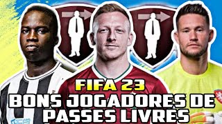 FIFA 23  BONS JOGADORES DE PASSES LIVRES PARA SEU MODO CARREIRA Parte 1 [upl. by Orlan]