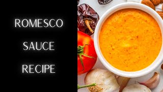 Romesco Sauce Recipe  StuffWeAteToday [upl. by Nuj]