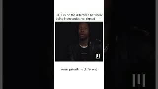 Lil Durk on the difference between being independent vs signed [upl. by Ahsaele]