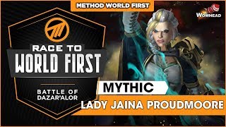 Method VS Jaina Proudmoore WORLD FIRST  Mythic Battle of Dazaralor [upl. by Jewell]