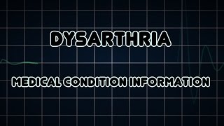 Dysarthria Medical Condition [upl. by Berri495]