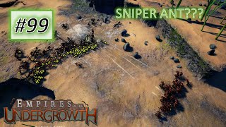 Empires of the Undergrowth 99 Sniper Wood Ant [upl. by Oicneserc]