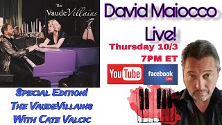 David Maiocco Live  THE VAUDEVILLAINS EDITION [upl. by Deach]