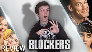 Blockers Movie Review [upl. by Dillie]