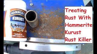 DIY Rust Removal Hammerite Kurust Rust Treatment amp Rust Inhibitor Application amp Reaction Video [upl. by Woodrow]