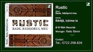 Rustic  Badita iubirea ta [upl. by Seda]