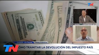 IMPUESTO PAÍS Todo lo que tenés que saber I ¿Cómo tramitar la devolución del impuesto [upl. by Raynard]