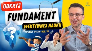 Odkryj fundament efektywnej nauki S1O76 [upl. by Salli]