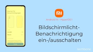 BildschirmlichtBenachrichtigung einschalten oder ausschalten  Xiaomi Android 14  HyperOS 1 [upl. by Naux326]