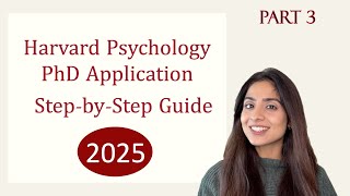 2025 Harvard Psychology PhD Application StepbyStep Guide PART 3 [upl. by Perpetua]