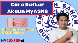 Cara Buka Akaun ASB Online amp Buat Pelaburan Online Melalui Aplikasi MyASNB Melabur Serendah RM10 Je [upl. by Chauncey]