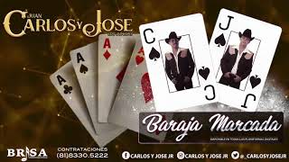 Carlos y Jose Jr  Baraja Marcada Video Lyric [upl. by Airdni]