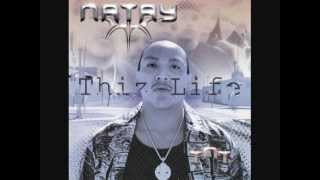 Native Rapper  Natay  Thiz Life [upl. by Takken]