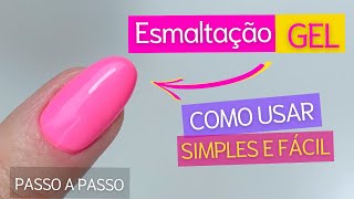 Como Fazer ESMALTAÇÃO EM GEL na Unha Natural  Mundo Nails Monique Oliveira [upl. by Eenot]