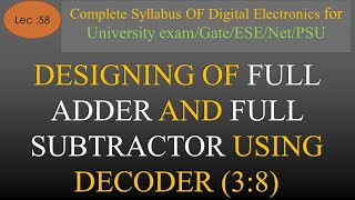 Lec58 Implementation of Full Adder amp Full Subtractor using 3 to 8 Decoder  DE  R K Classes Hindi [upl. by Crowe]