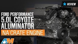 20152017 Mustang GT Ford Performance 50L Coyote Aluminator NA Crate Engine Review [upl. by Villiers996]